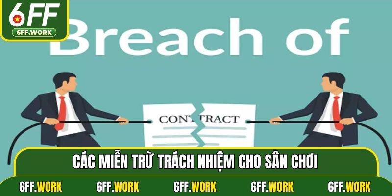 Các miễn trừ trách nhiệm cho sân chơi