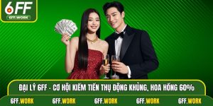 Đại Lý 6ff - Cơ Hội Kiếm Tiền Thụ Động Khủng, Hoa Hồng 60%