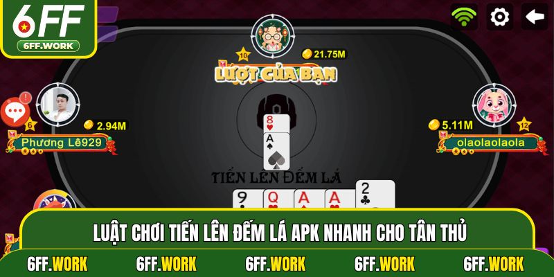 Luật chơi Tiến lên đếm lá APK nhanh cho tân thủ